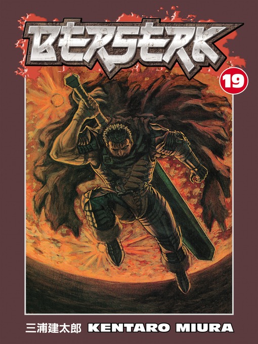 Title details for Berserk, Volume 19 by Kentaro Miura - Available